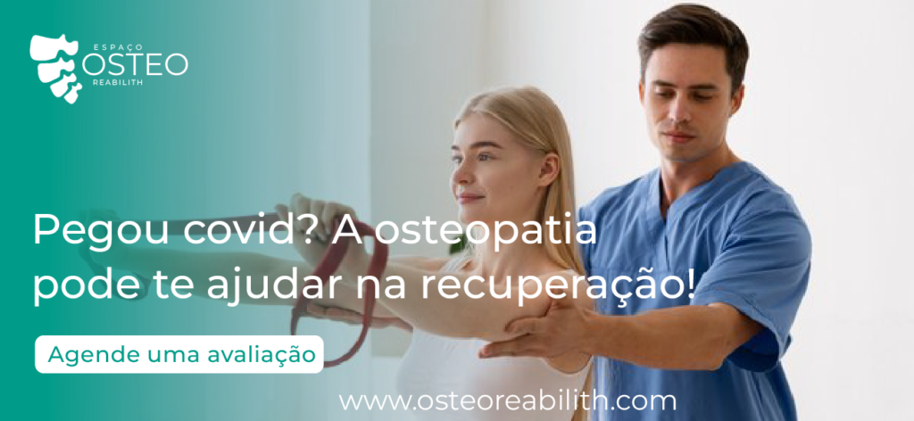 Osteopata é um profissional importante na recuperação dos pacientes acometidos pela Covid-19.